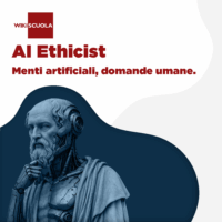 AI Ethicist - Menti artificiali, domande umane. (IP)