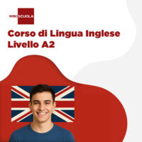 Corso di Lingua Inglese Wikiscuola- Livello A2