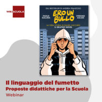 Il linguaggio del fumetto – proposte didattiche per la Scuola (2a edizione)