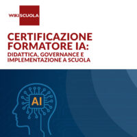 Certificazione formatore IA: didattica, governance e implementazione a scuola (3a edizione) (SN)