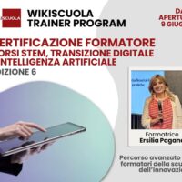 Certificazione Formatore corsi STEM, Transizione Digitale e Intelligenza Artificiale con nuovi contenuti sull’Intelligenza Artificiale per la scuola (DM 219/2025) (6ª edizione) (AS/SN)