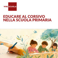 Educare al corsivo nella Scuola Primaria (1a edizione)