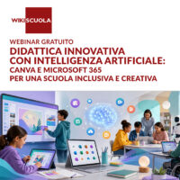 Webinar gratuito - Didattica innovativa con Intelligenza Artificiale: Canva e Microsoft 365 per una scuola inclusiva e creativa