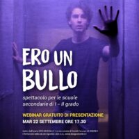 Porta la tua scuola a teatro: il successo di “Ero un bullo” (Webinar gratuito)
